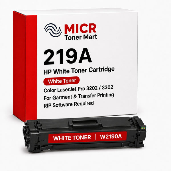 HP 219A W2190A White Toner Cartridge for Garment & Transfer Printing | Color LaserJet Pro 3202 3302 | RIP-Ready